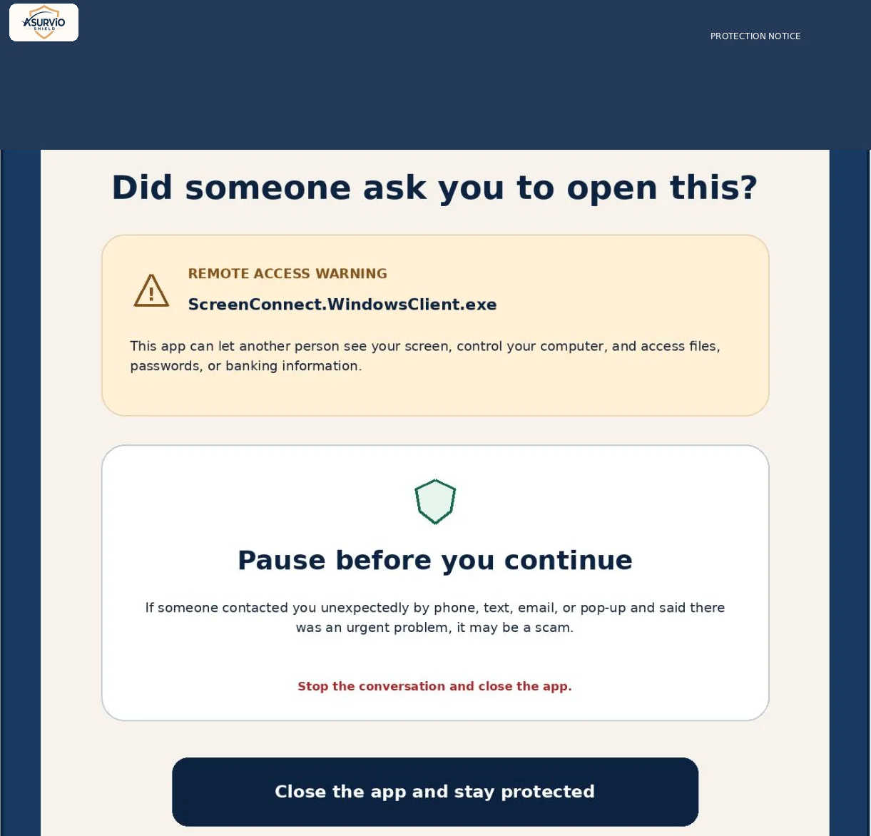 Remote-access warning asking whether someone requested that the user open ScreenConnect, explaining access risks and offering to close the app.